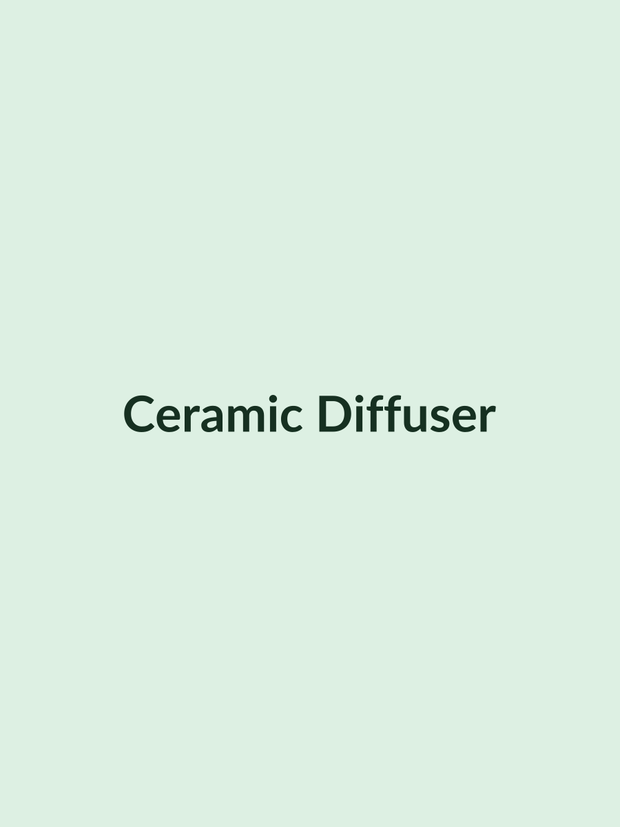Ceramic Diffuser