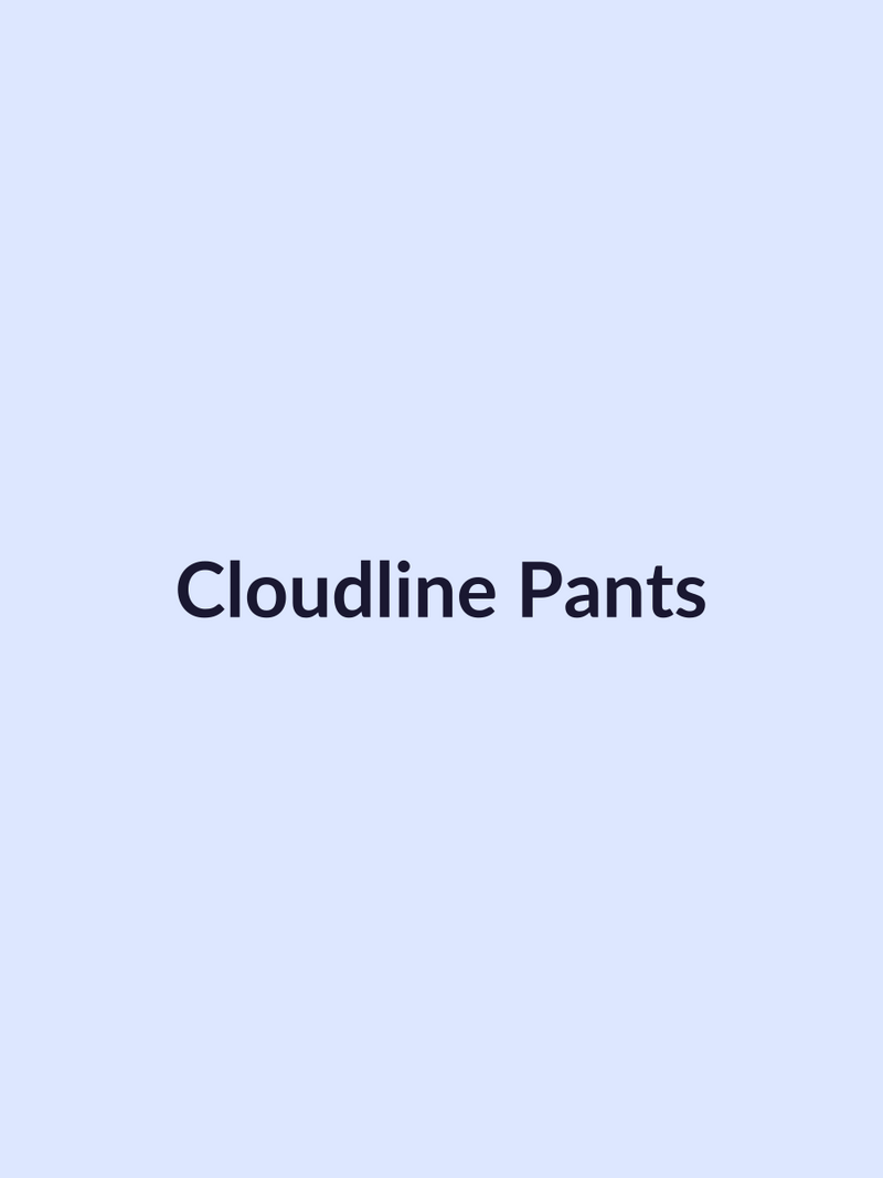 Cloudline Pants