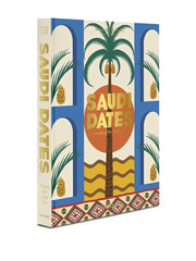 Saudi Dates: A Portrait of the Sacred Fruit