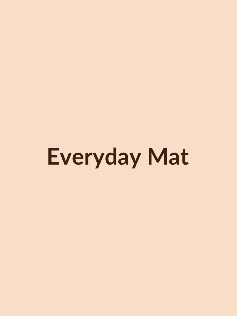 Everyday Mat