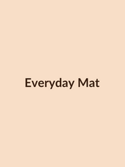 Everyday Mat