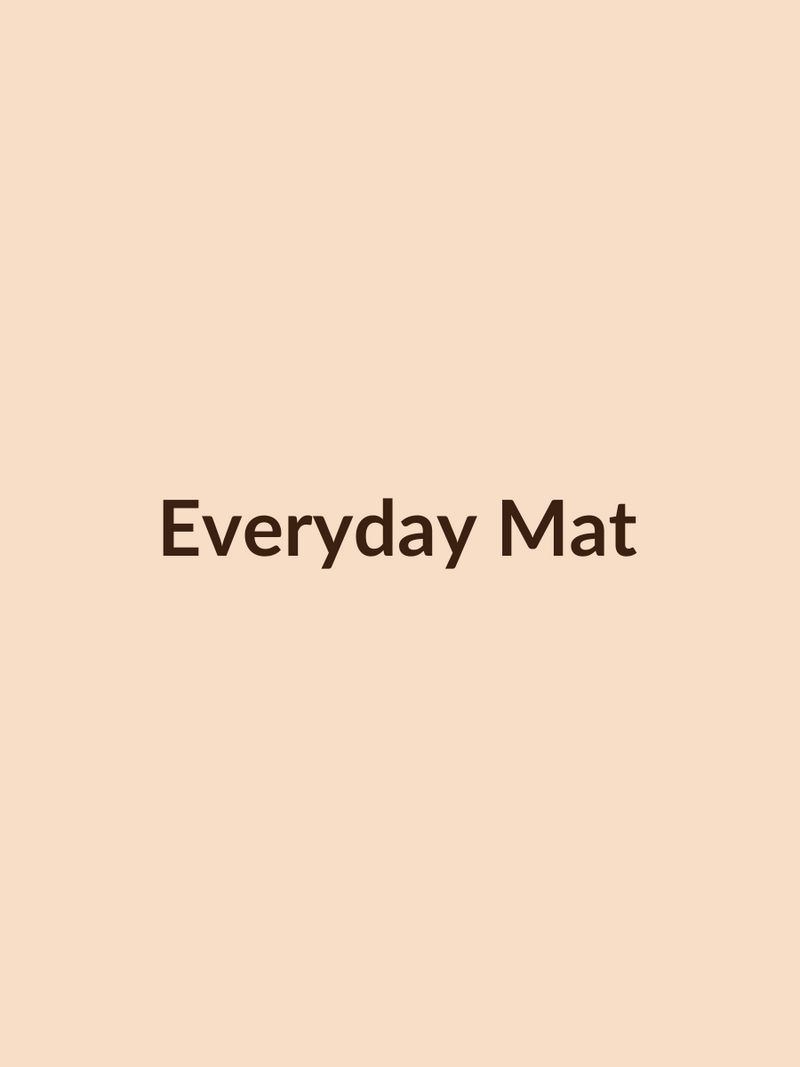 Everyday Mat