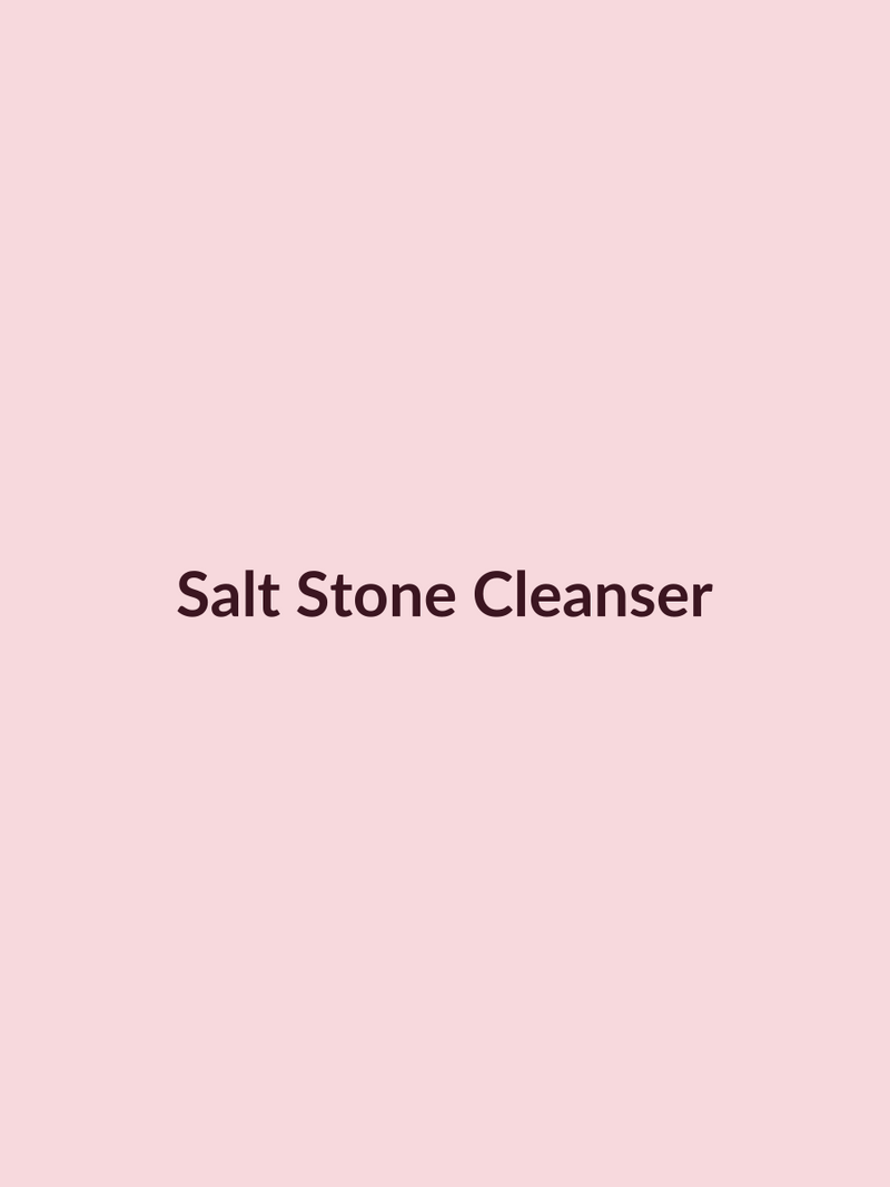 Salt Stone Cleanser