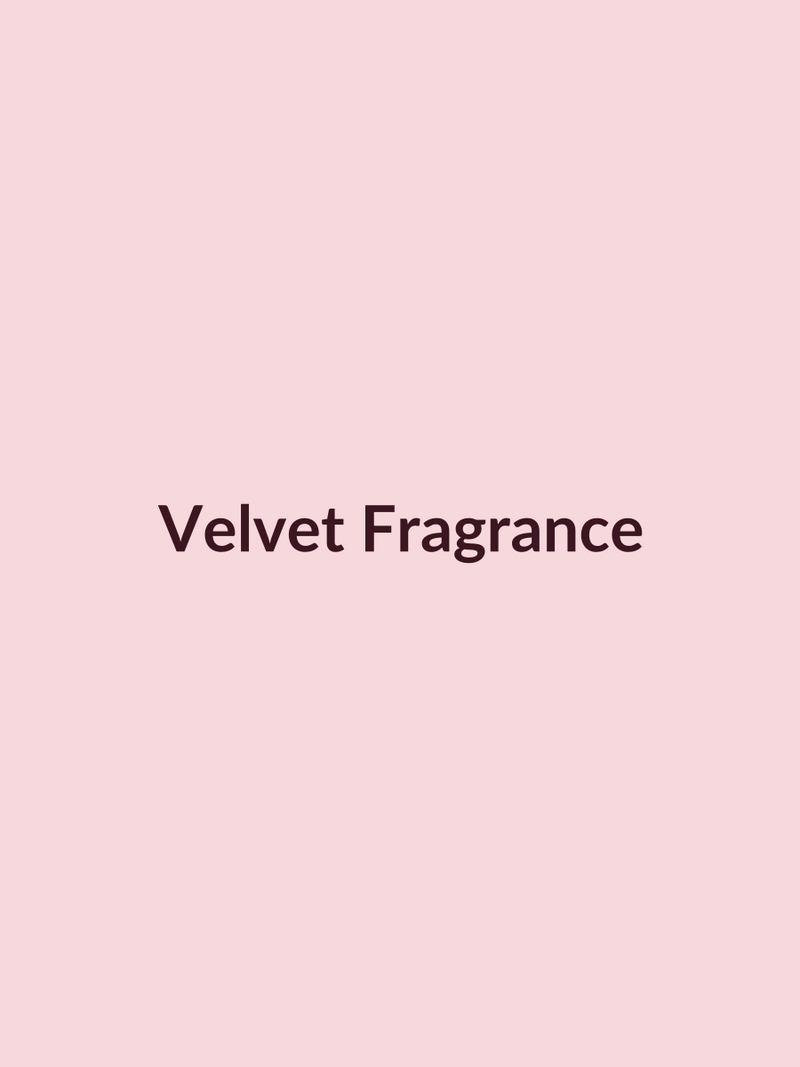 Velvet Fragrance